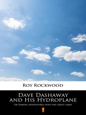 cover image of Dave Dashaway and His Hydroplane
